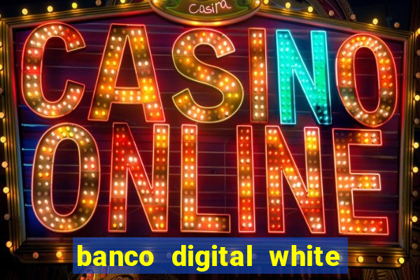 banco digital white label custo